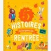 5 Histoires Pour La Rentrée - DEUX COQS D'OR Blanc - Hachette