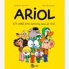 ARIOL T.1- Un Petit âne Comme Vous Et Moi - BAYARD JEUNESSE Blanc - Hachette -Jouets et Rêves Soldes 2025 ariol t.1 un petit ane comme vous et moi bayard jeunesse