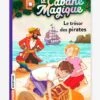 La Cabane Magique - T.4 - Le Trésor Des Pirates - BAYARD JEUNESSE Blanc - Hachette -Jouets et Rêves Soldes 2025 la cabane magique t.4 le tresor des pirates bayard jeunesse