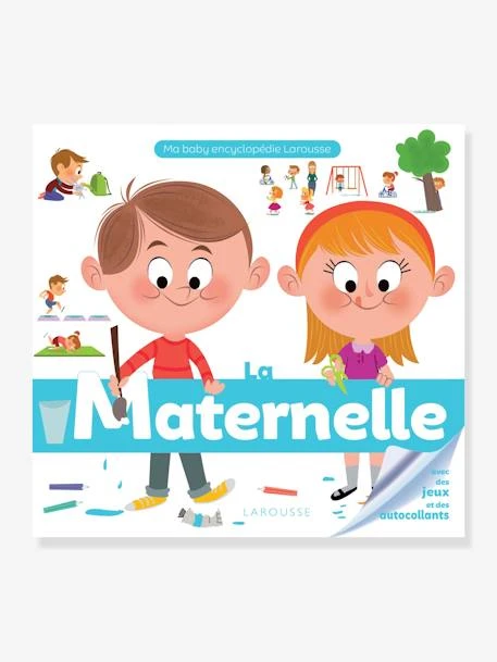Livre éducatif La Maternelle - Ma Baby Encyclopédie LAROUSSE Blanc - Hachette 3 Livre éducatif La Maternelle - Ma Baby Encyclopédie LAROUSSE Blanc - Hachette