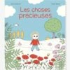 Livre - Les Choses Précieuses - ALBIN MICHEL Blanc - Hachette -Jouets et Rêves Soldes 2025 livre les choses precieuses albin michel