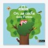 Livre On Se Cache Dans L’arbre PETIT NATHAN Vert - Nathan 1 Livre On Se Cache Dans L’arbre PETIT NATHAN Vert - Nathan -Jouets et Rêves Soldes 2025 livre on se cache dans larbre petit nathan