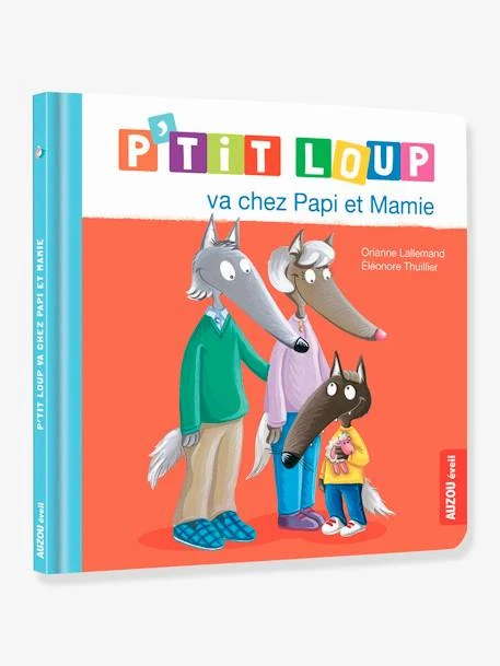 Livre P'tit Loup Va Chez Papi Et Mamie AUZOU Rouge - Auzou 3 Livre P'tit Loup Va Chez Papi Et Mamie AUZOU Rouge - Auzou