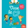 Livre - Vive Le CP ! - ÉDITIONS MILAN Blanc - Hachette 1 Livre - Vive Le CP ! - ÉDITIONS MILAN Blanc - Hachette -Jouets et Rêves Soldes 2025 livre vive le cp editions milan