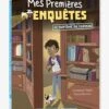 Mes Premières Enquêtes - T.1 - Le Fantôme Du Château - AUZOU Marron - Auzou 2 Mes Premières Enquêtes - T.1 - Le Fantôme Du Château - AUZOU Marron - Auzou -Jouets et Rêves Soldes 2025 mes premieres enquetes t.1 le fantome du chateau auzou